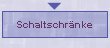 Schaltschr�nke